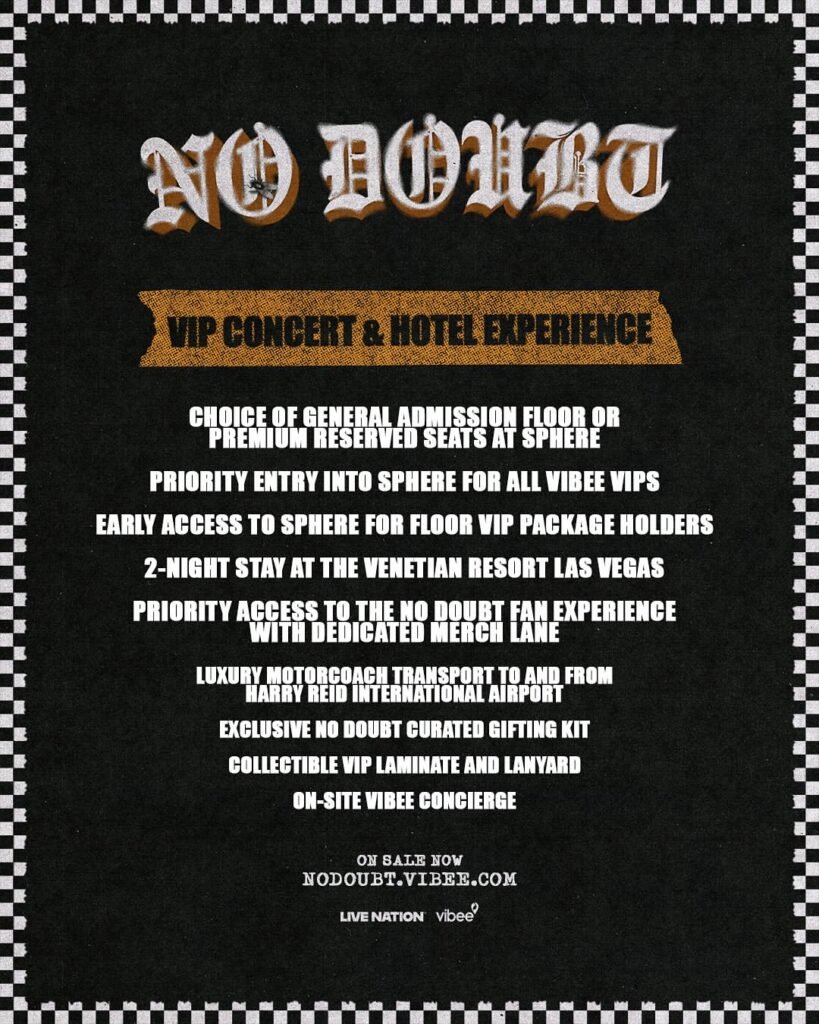 No Doubt VIP Concert and Hotel Experience package details including motorcoach transport and exclusive merchandise for Sphere Las Vegas May 2026 residency